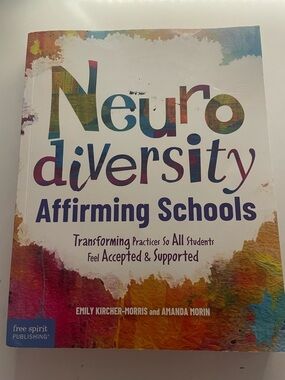 Neurodiversity Affirming Schools